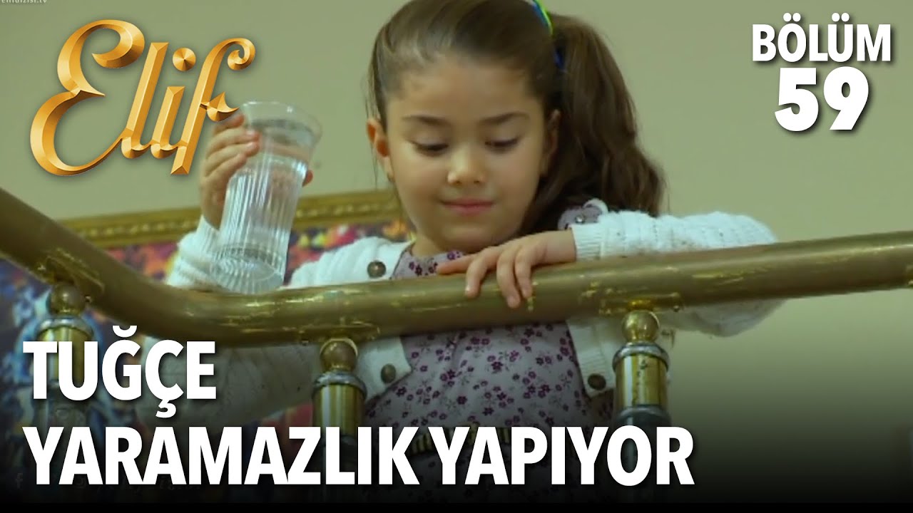 Tuğçe Yaramazlık Yapıyor | Elif 59. Bölüm