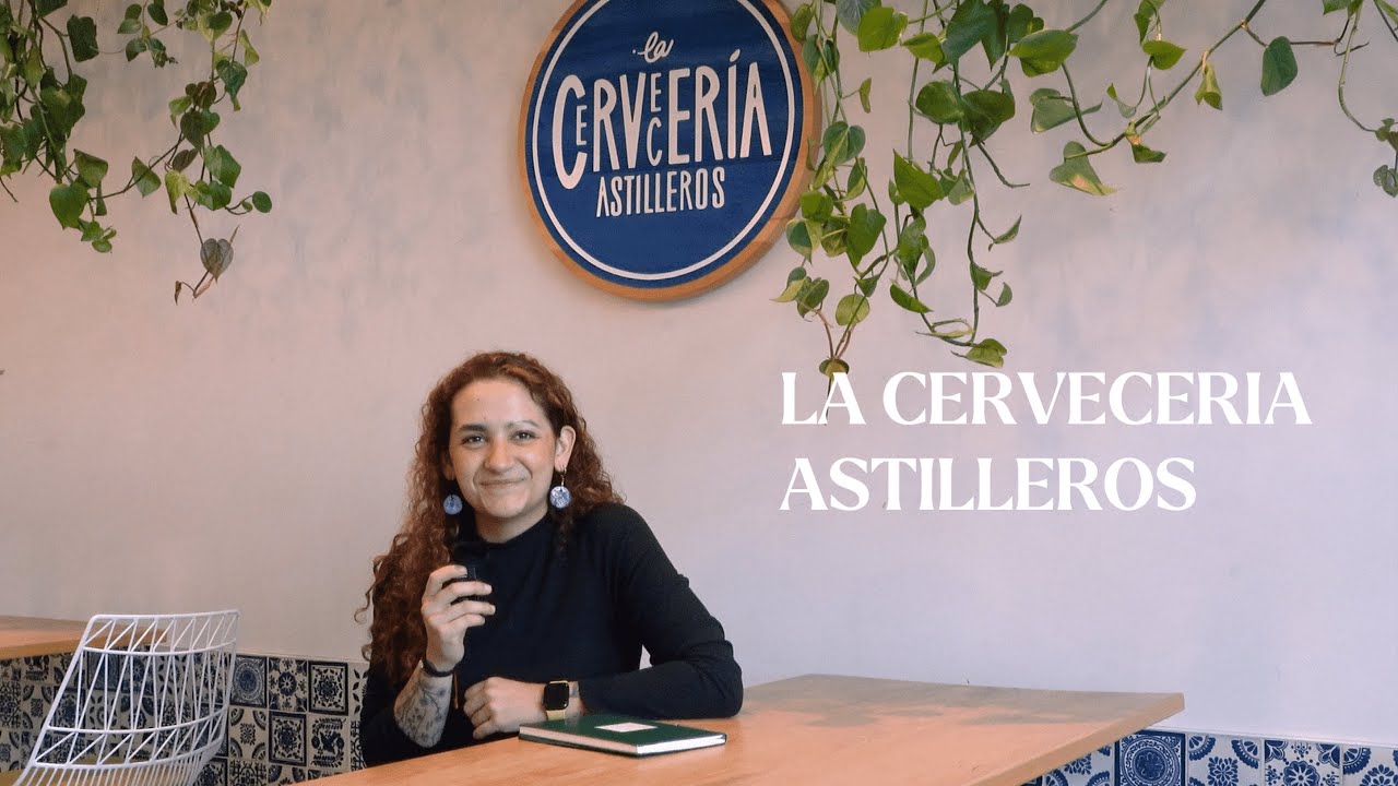 Craft Beer Reinvented: Inside La Cervecer&iacute;a Astilleros and their Connections to BCLIQUOR
