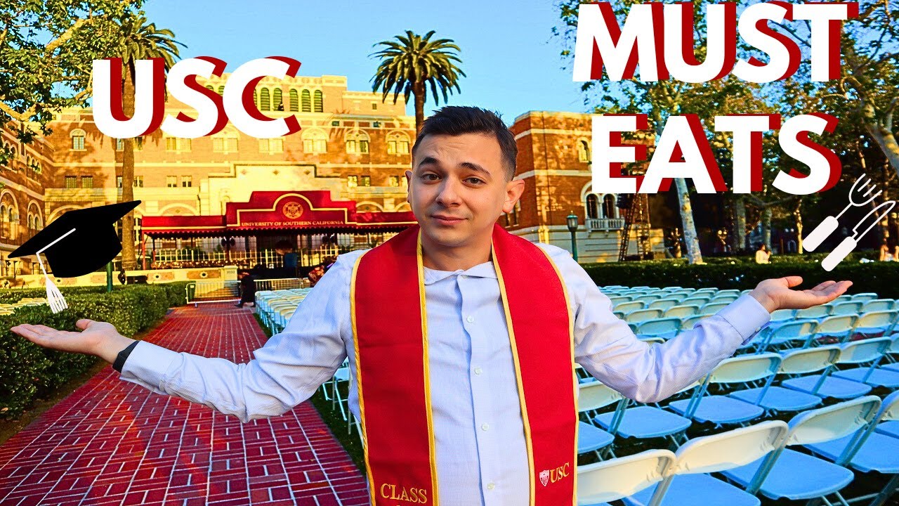USC Must Eats! The Best Food in Los Angeles - College Edition!