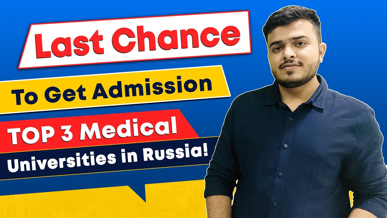 Admissions closing soon for MBBS in Russia 2023 | Top Universities Available #MBBSInfo