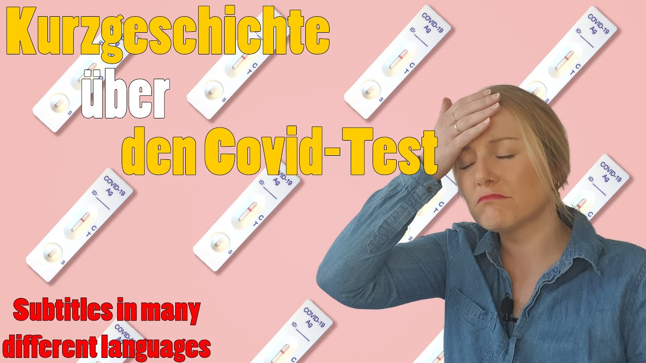 Pronouncing german words: Short story, Covid-test (Kurzgeschichte, der Covid-Test)