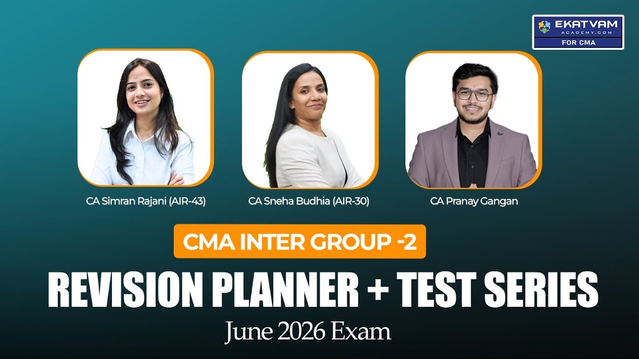 CMA Inter Group 2 Revision Planner | June'26 | Free Test Series | Corp.Accounting & Auditing, OM-SM