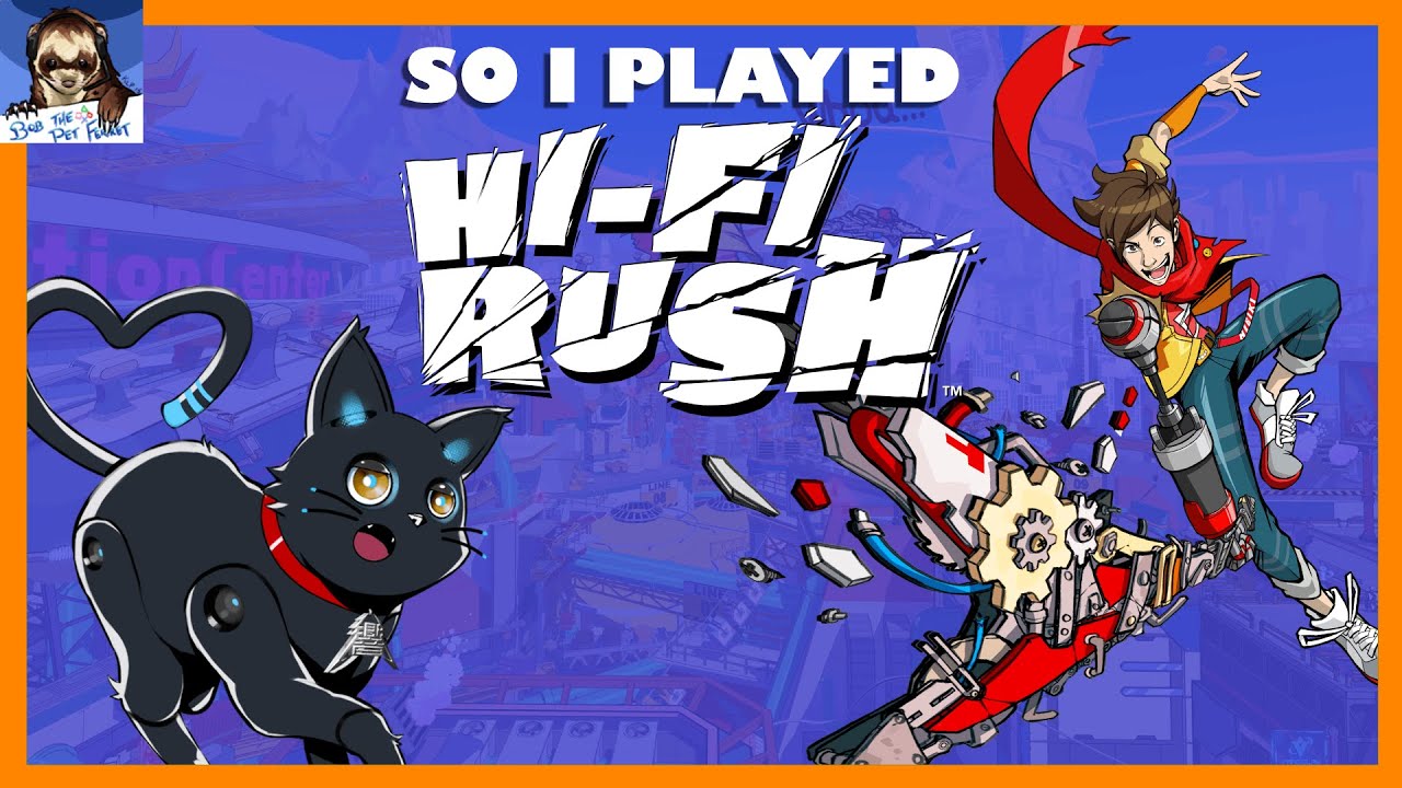 Hi-Fi Rush Review | Rhythm Combat and Robot Cats