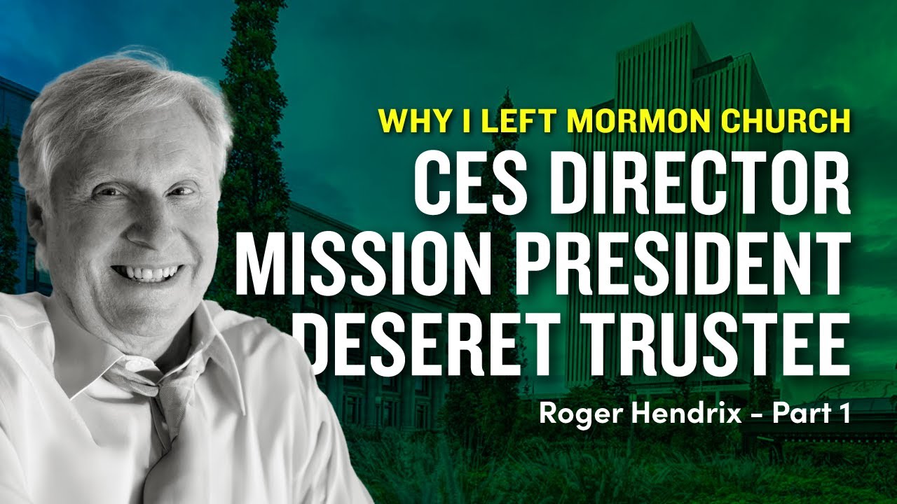 Mission President, CES Director, and Deseret Trust Co. Roger Hendrix Pt. 1 - Mormon Stories Ep. 919