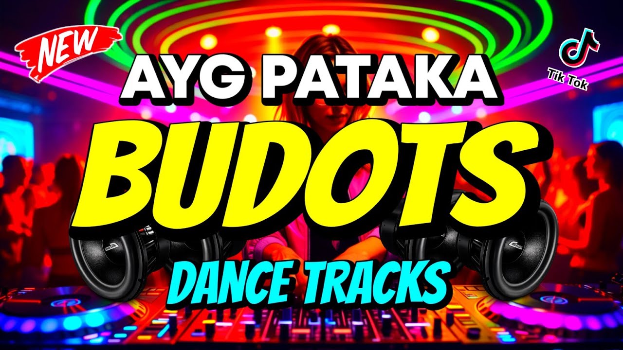 AYG PATAKA - BUDOTS DANCE TRACKS 2026 | DjMac Remix