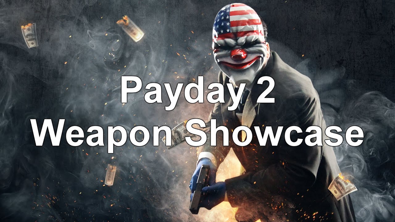 (1080p) Payday 2: All Guns Shown - DLC Included