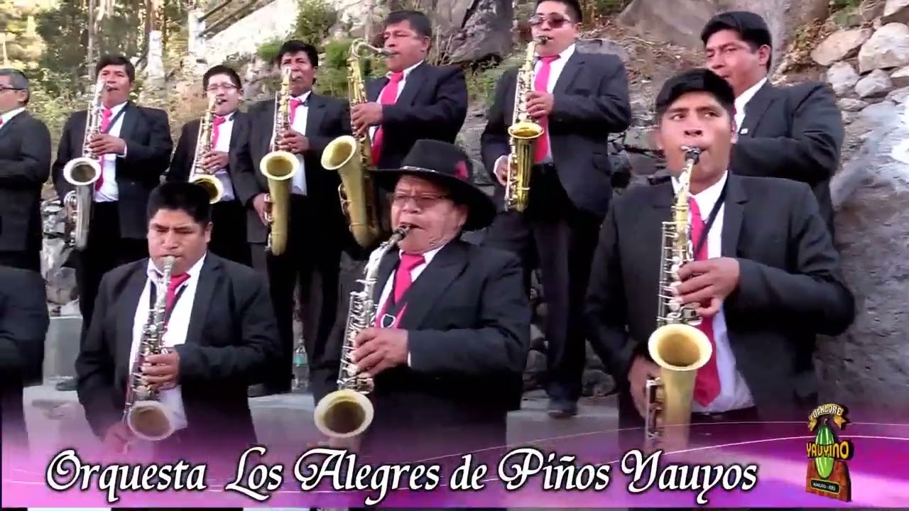 Orquesta Los Alegres de Piños Yauyos