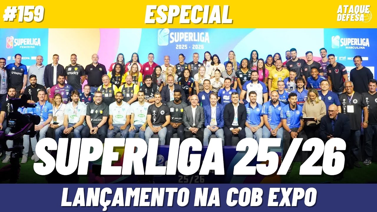 SUPERLIGA 25/26 | Como foi o Lançamento Oficial da SUPERLIGA Brasileira na COB EXPO 2025 | #159