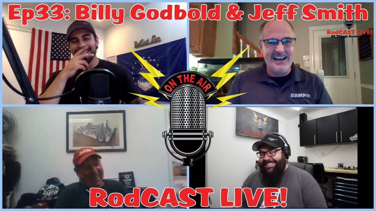 RodCAST REWIND Episode 33: Jeff Smith & Billy Godbold Talk Camshaft Technology