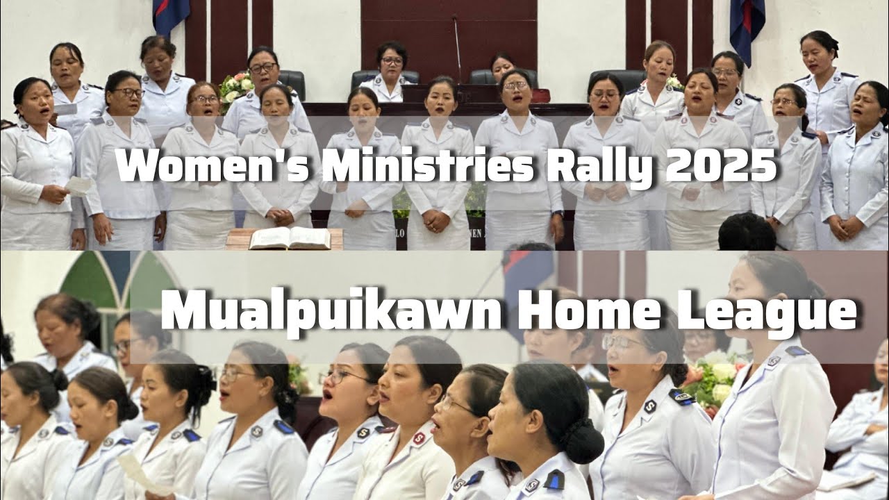 Khawpui Mawi - Mualpuikawn Corps Home League Zaipawl | Women’s Ministries Rally 2025