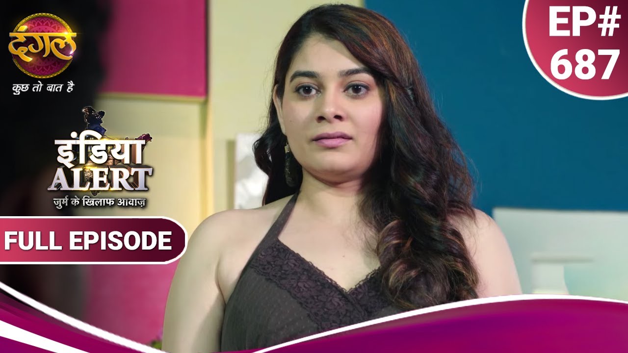 India Alert | इंडिया अलर्ट | Gumnam Hai Koi | गुमनाम है कोई | New Episode 687