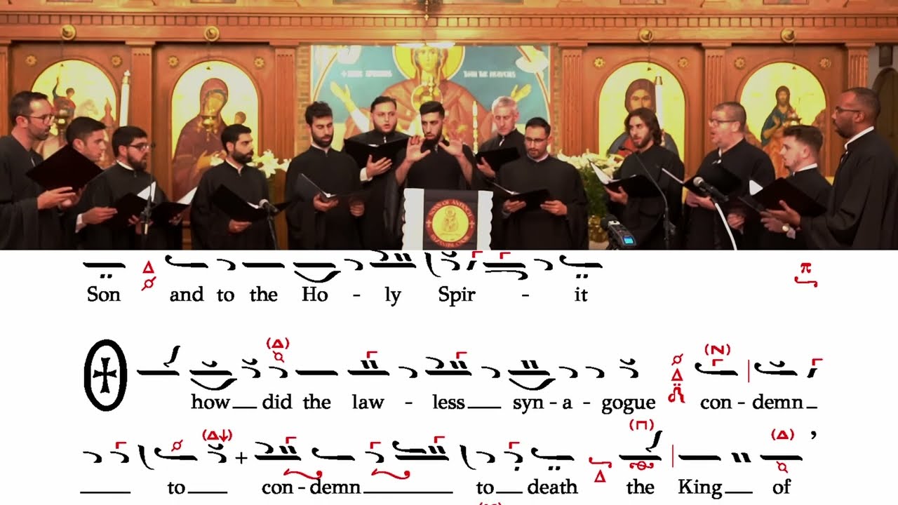 Vesperal Doxastikon of Holy Friday - Sons of Antioch