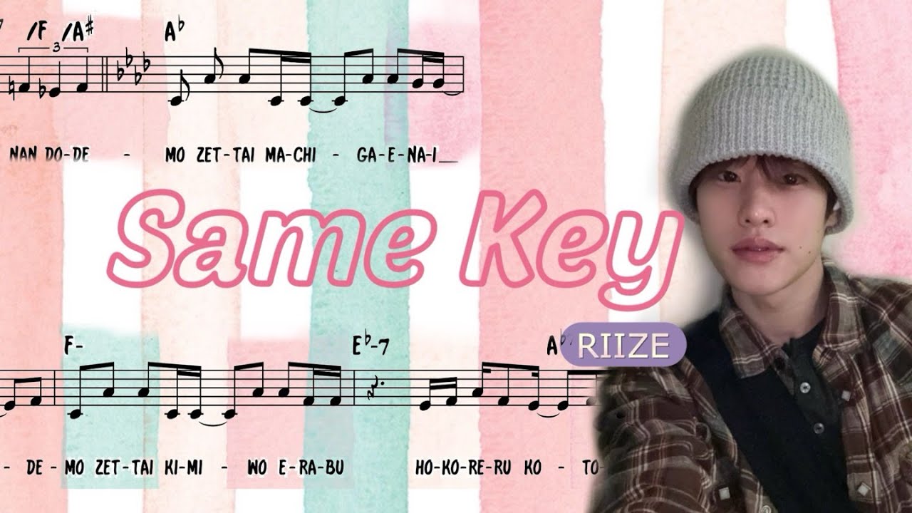 RIIZE - Same Key (Sheet Music & Lyrics Rom, Eng)