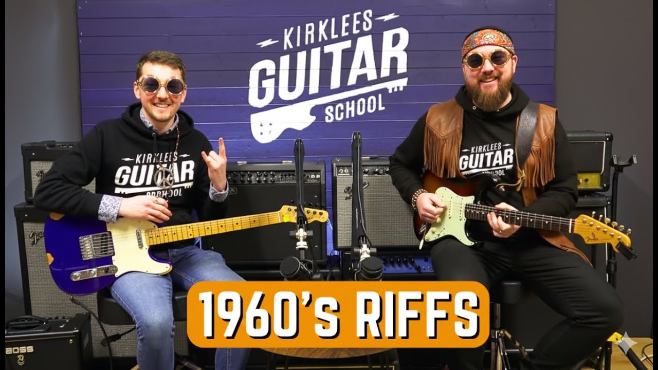 60s Guitar Riffs and why They’re Still Groovy: The Kirklees Guitar School Podcast S2 E25