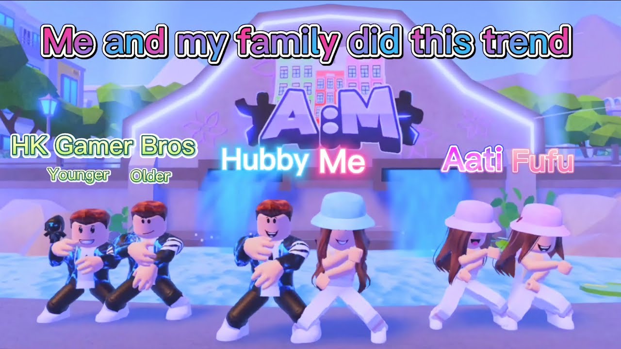 Я и моя семья ✨😍🏡🥰✨Сделали этот тренд! Тренд Roblox 2021 || Мой игровой город ♥ #Roblox #тренд #мемы