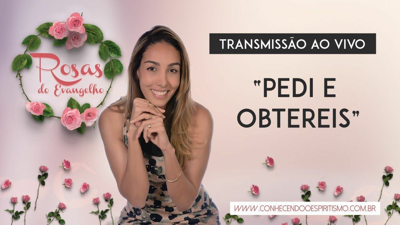 Estudo 69 - Pedi e Obtereis
