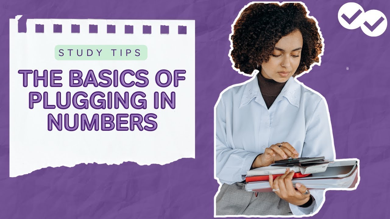The Basics of Plugging in Numbers