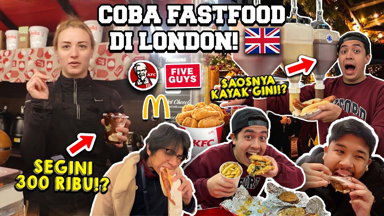 COBA FASTFOOD KFC & KULINER MALAM LONDON! HARGANYA…😱- LONDON TRIP END