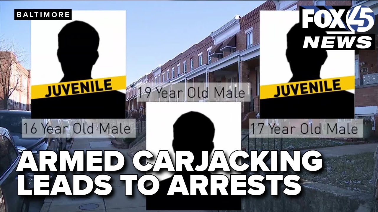 Armed carjacking in Baltimore leads to arrest of two teens and adult
