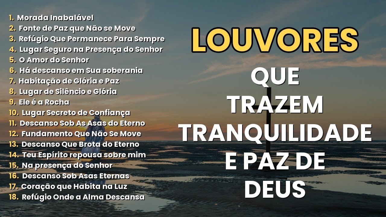 Louvores 🙏 para Encontrar Paz em Meio às Preocupações