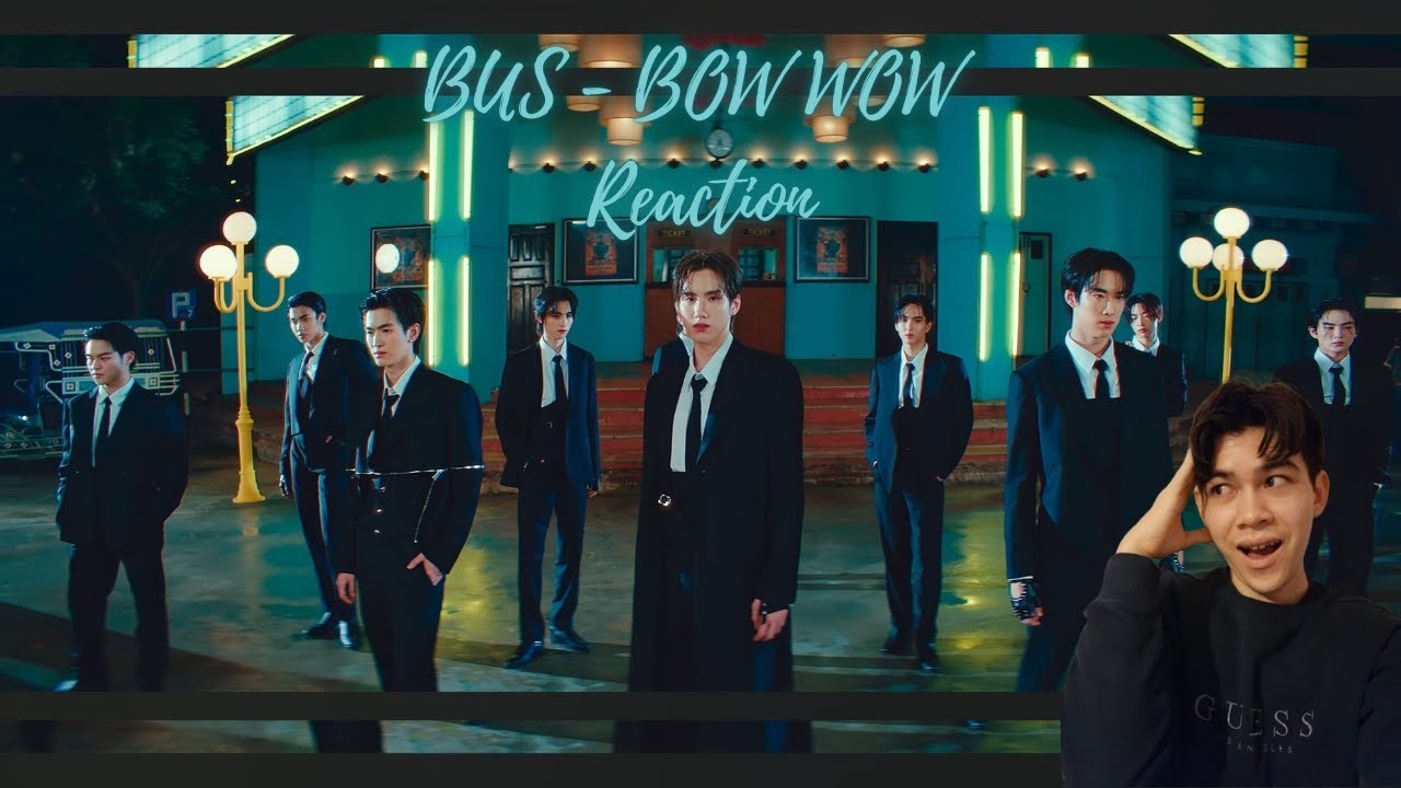 BUS -  'BOW WOW' MV | Reaction