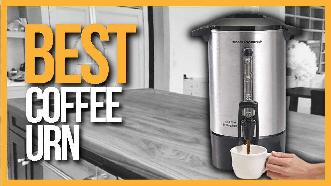 ✅ TOP 5 Best Coffee Urns