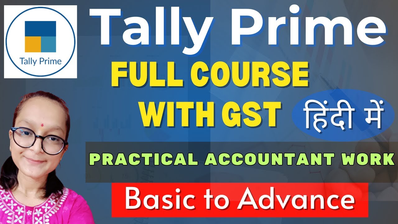 Tally Prime GST Full Course | Beginner to Advanced | 2.5 Hours One Shot | Tally Prime Course