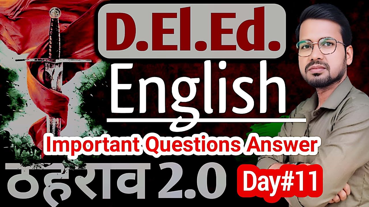 Bihar DELED English revision with thahrav batch 2.O | Day_11 | Important Questions #live #abadatsir