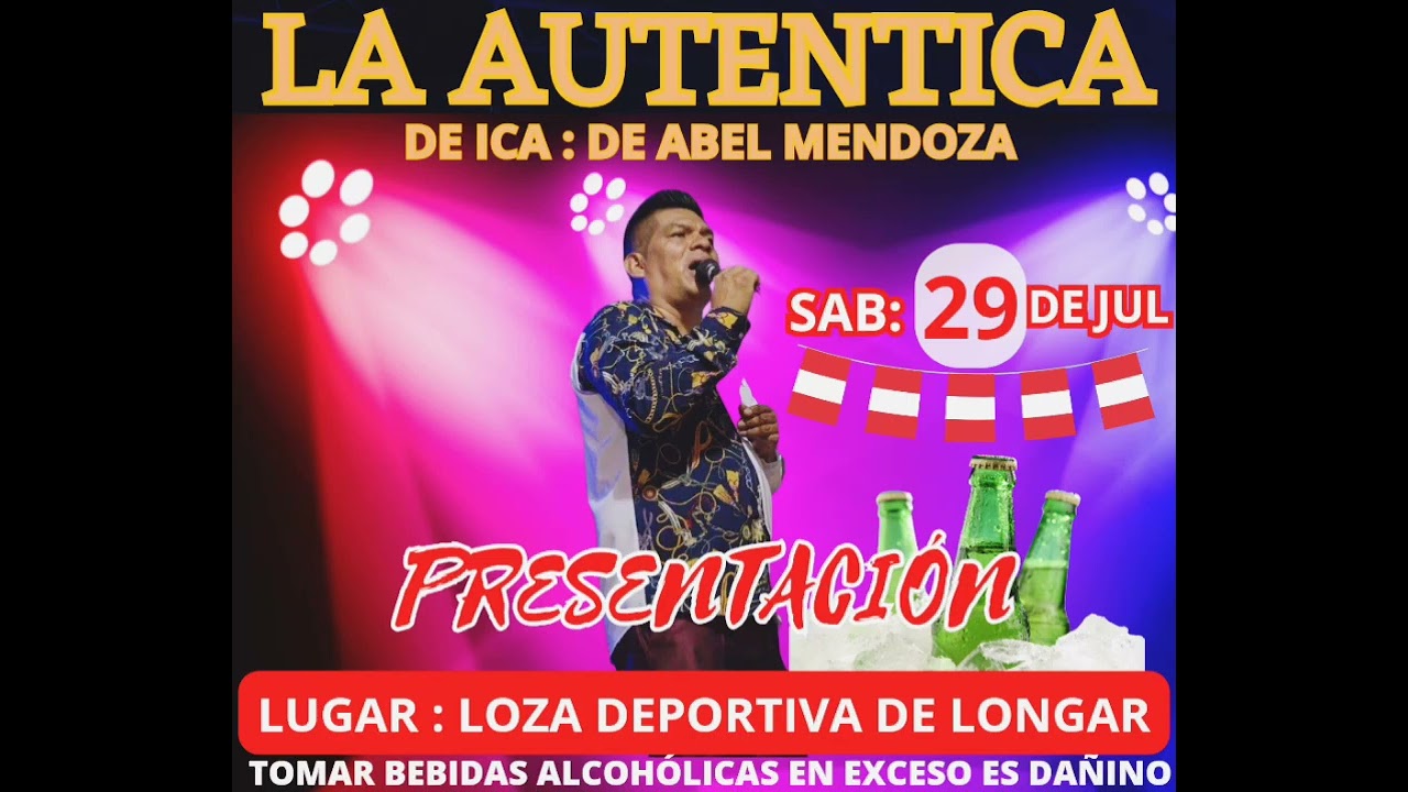 LA AUTÉNTICA DE ICA / MIX TRES MARIAS / FIESTAS PATRIAS LONGAR/ICA
