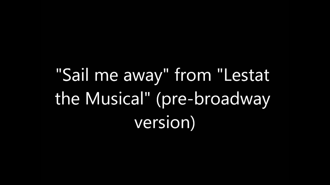 Sail me away WITH LYRICS