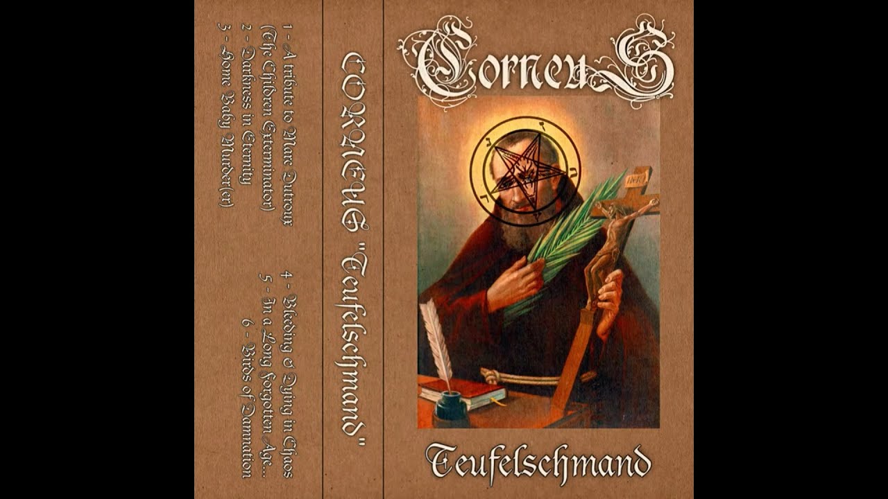 Corneus - Teufelschmand (Full Demo Remastered)