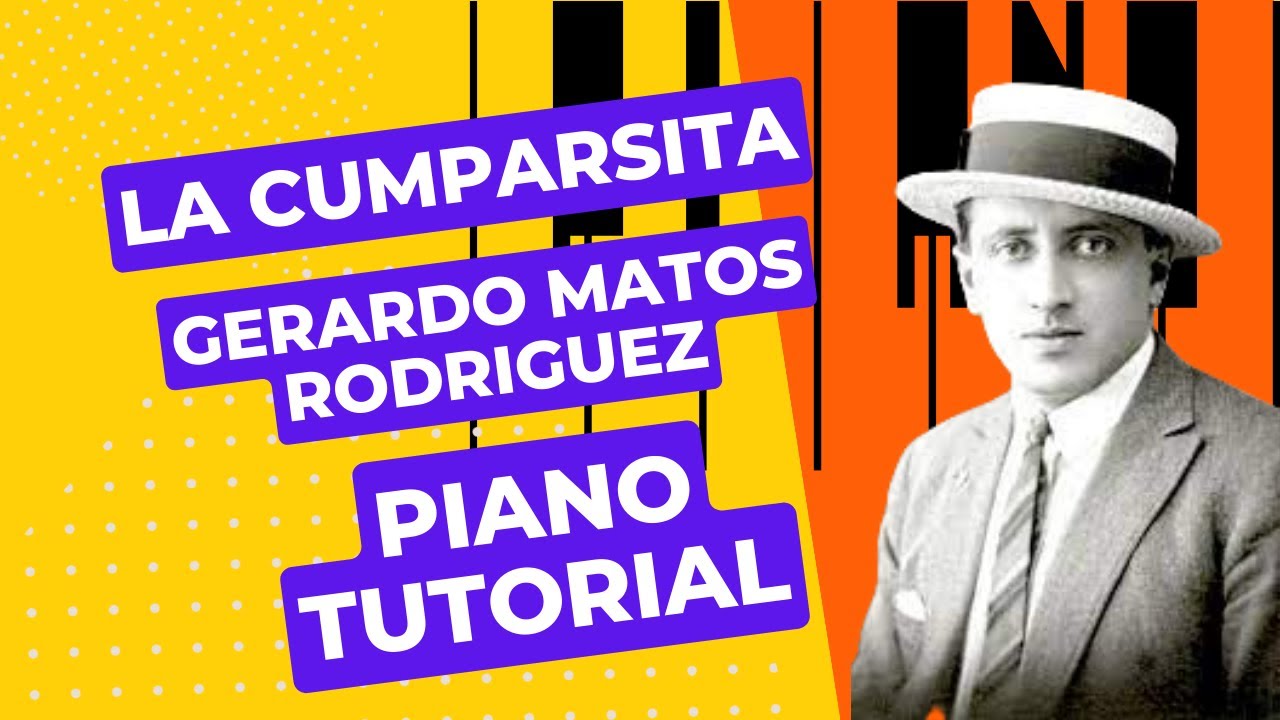 La Cumparsita [Piano Tutorial] - Gerardo Matos Rodriguez (1897-1948)