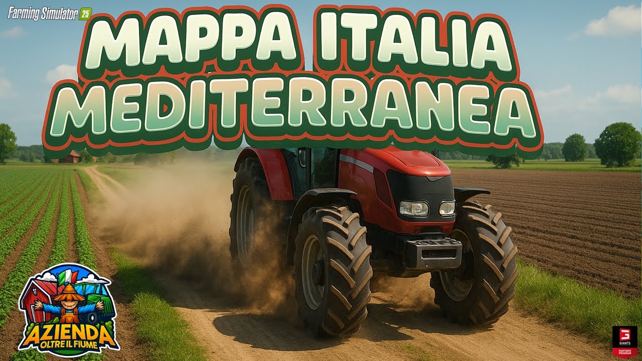 FARMING SIMULATOR  25 - MAPPA ITALIA MEDITERRANEA - PROMO VIDEO