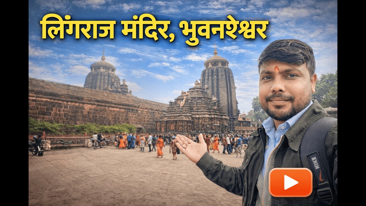 LINGRAJ MANDIR, BHUBANESHWAR ODISHA