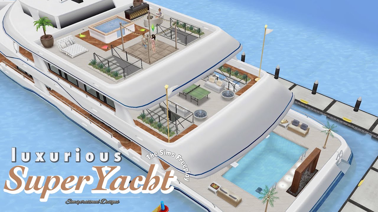 LUXURIOUS SUPERYACHT | The Sims Freeplay | Yacht Tour | Floor Plans | Simspirational Designs