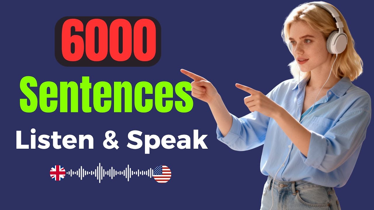 2 Hours Slow English Listening | 6000 Daily Conversation Sentences for Beginners
