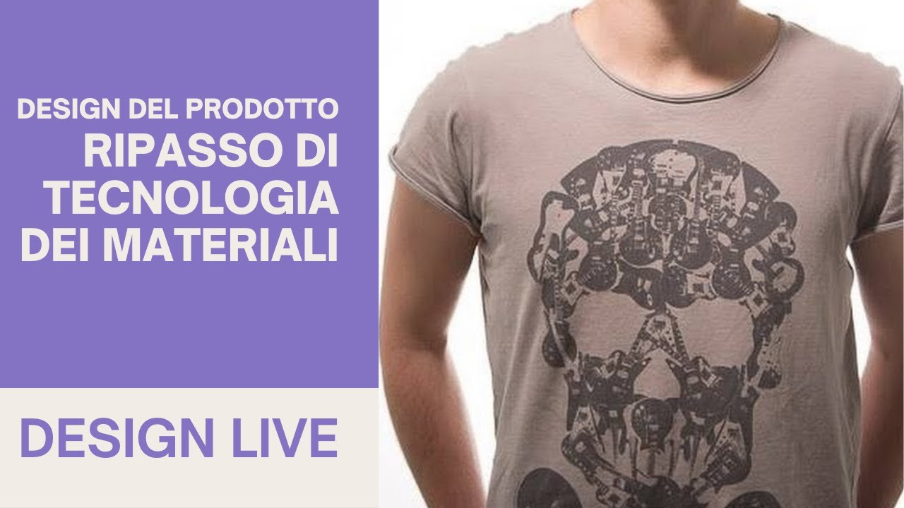 Ripasso di tecnologia dei materiali in previsione del test | Design del prodotto industriale