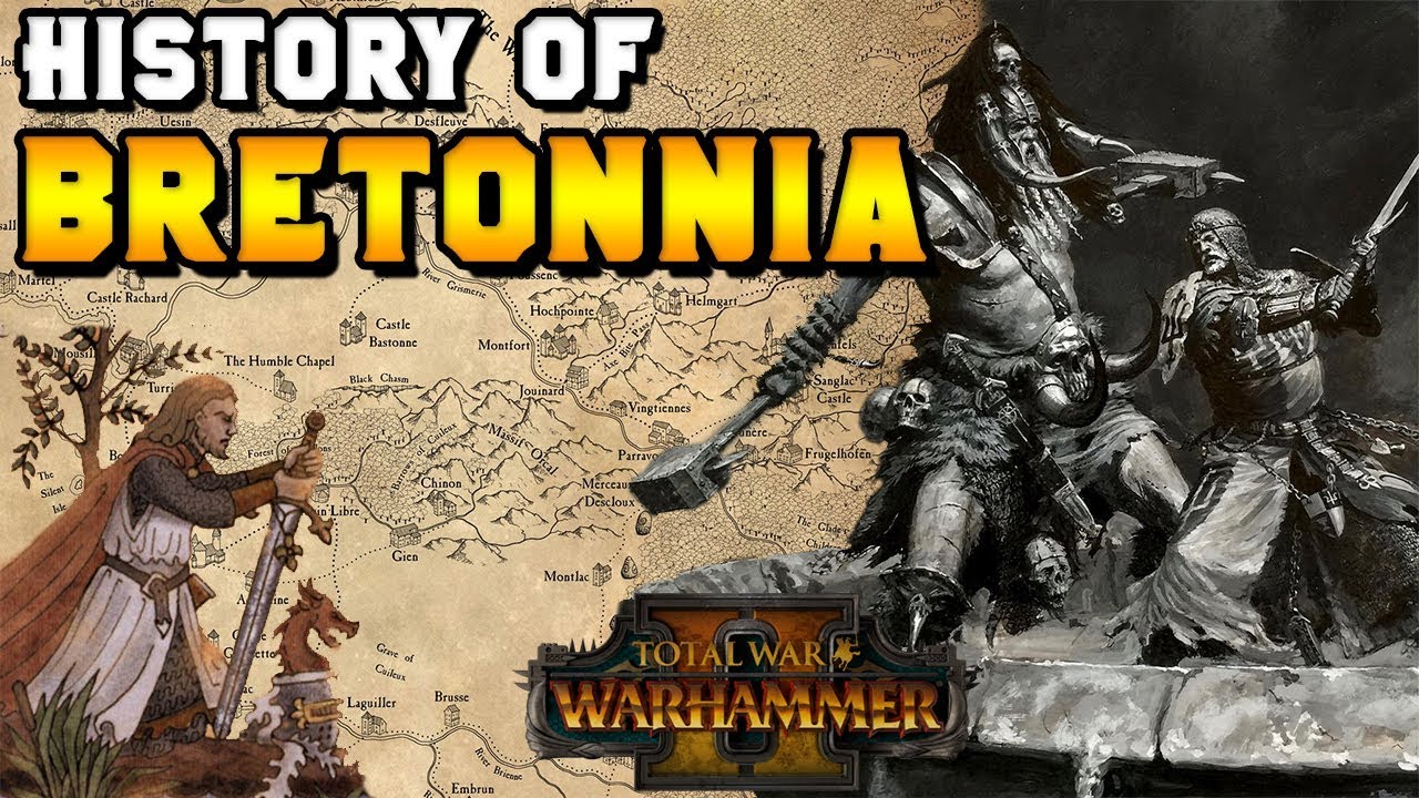 History of Bretonnia: Founding & Unification (Gilles le Breton) | Total War: Warhammer 2