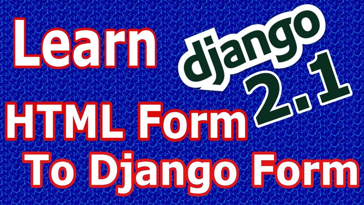 Django 2 Registration Form Design & Converting HTML Form To Django Form #22