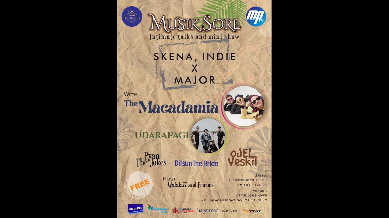 MUSIK SORE | SKENA - INDIE - MAJOR (The Macadomia)