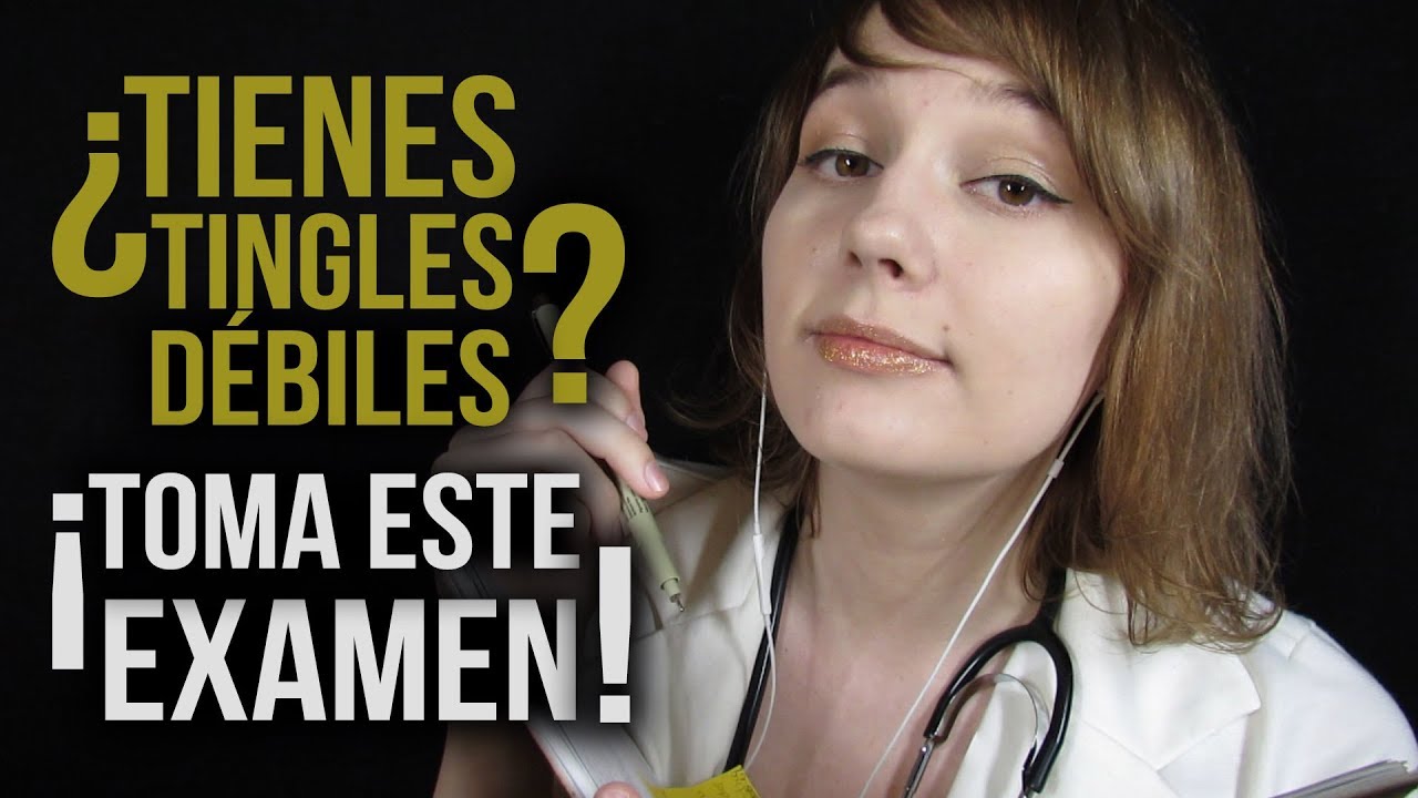 ASMR español  - ¡Clínica de tingles! ¡Escucha los triggers y recibe tus resultados!