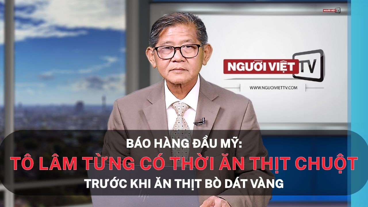 Báo hàng đầu Mỹ: Tô Lâm từng có thời ăn thịt chuột trước khi ăn thịt bò dát vàng