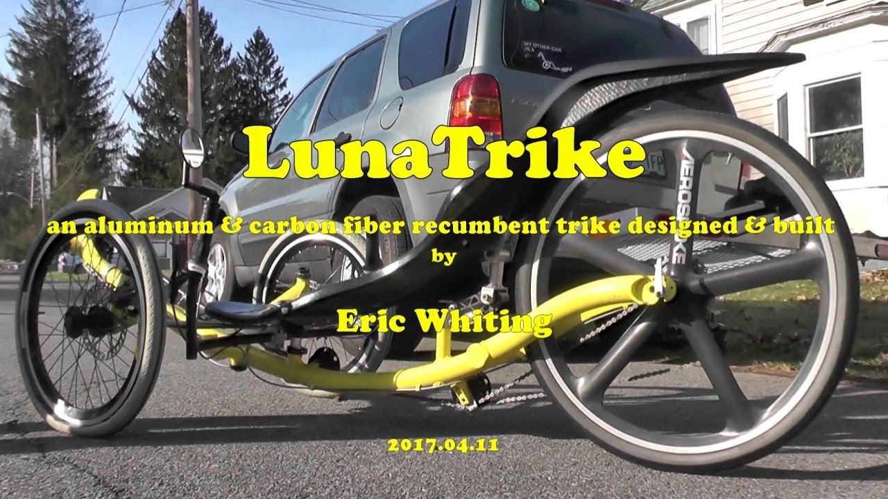 LunaTrike Recumbent Trike, 2017-04-11, carbon fiber, aluminum, custom