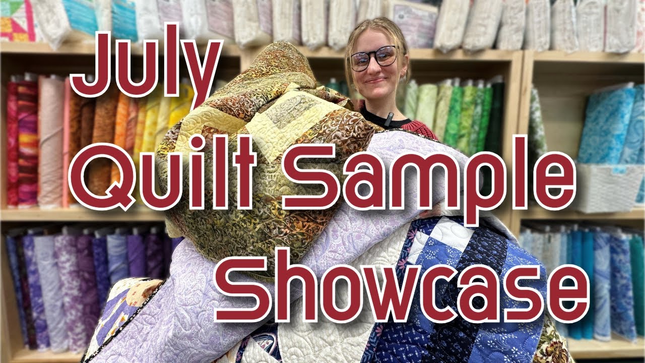 July Quilt Showcase