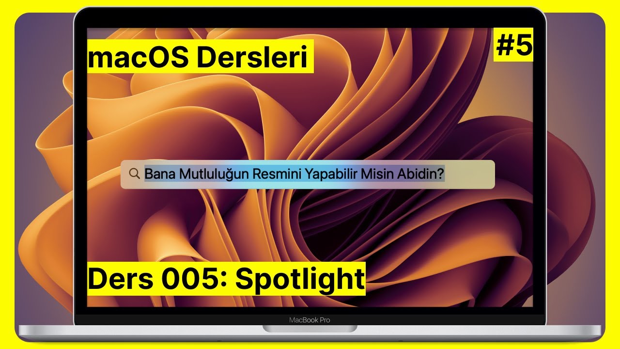 #5 Ders 005: Spotlight Arama Özellikleri, mac'te Dosya Arama | macOS Dersleri