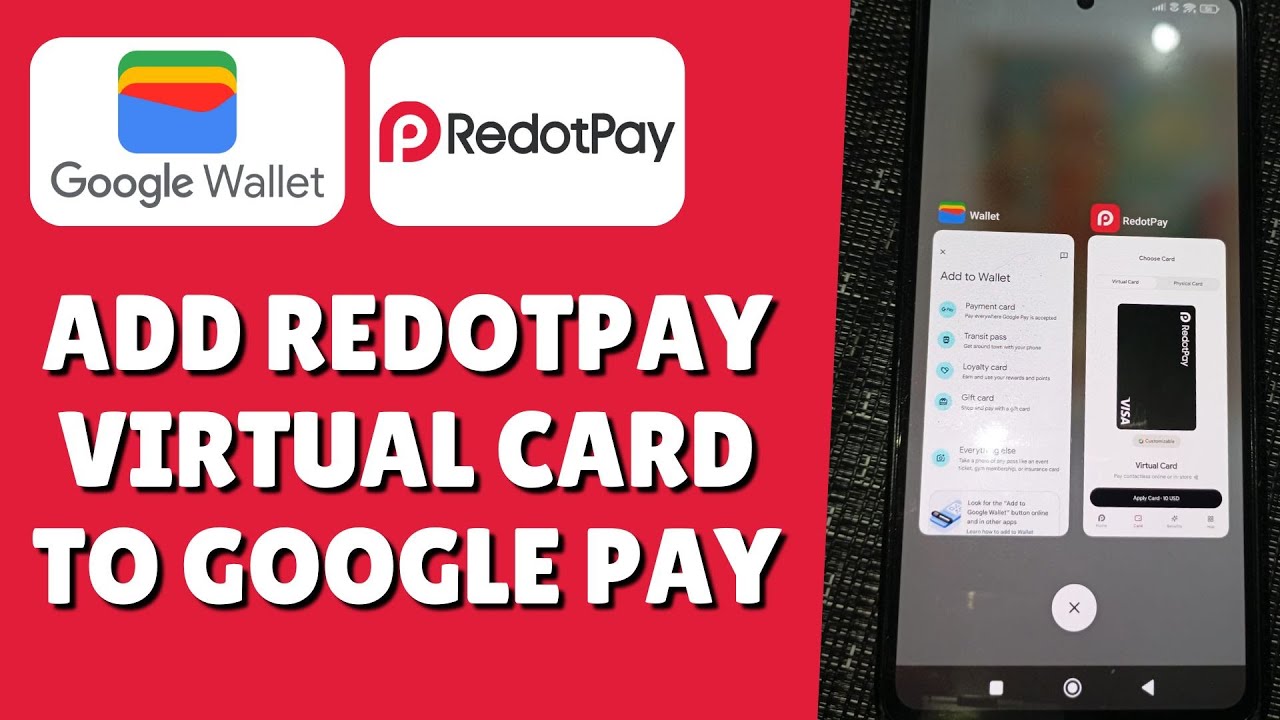 How To Add Redotpay Virtual Card To Google Pay (Connect & Use Redotpay On Google Pay)