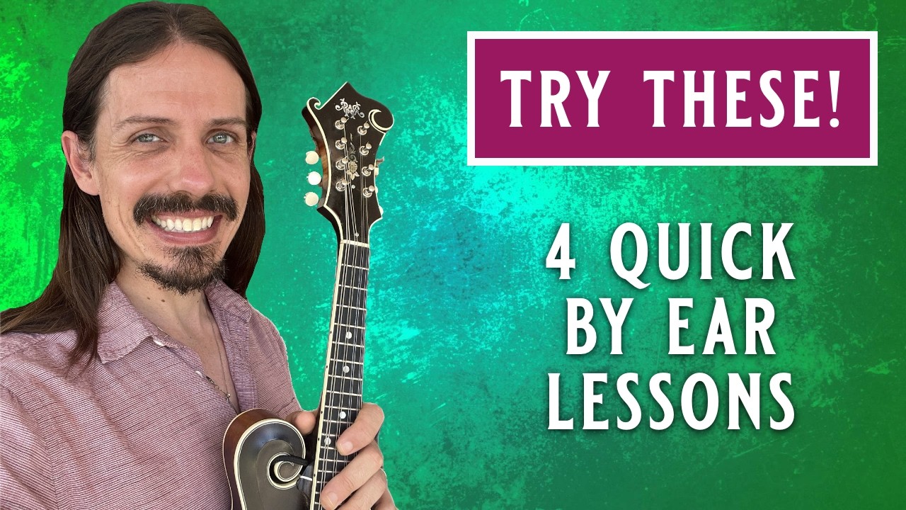 4 Mini Lessons [to strengthen your ear]