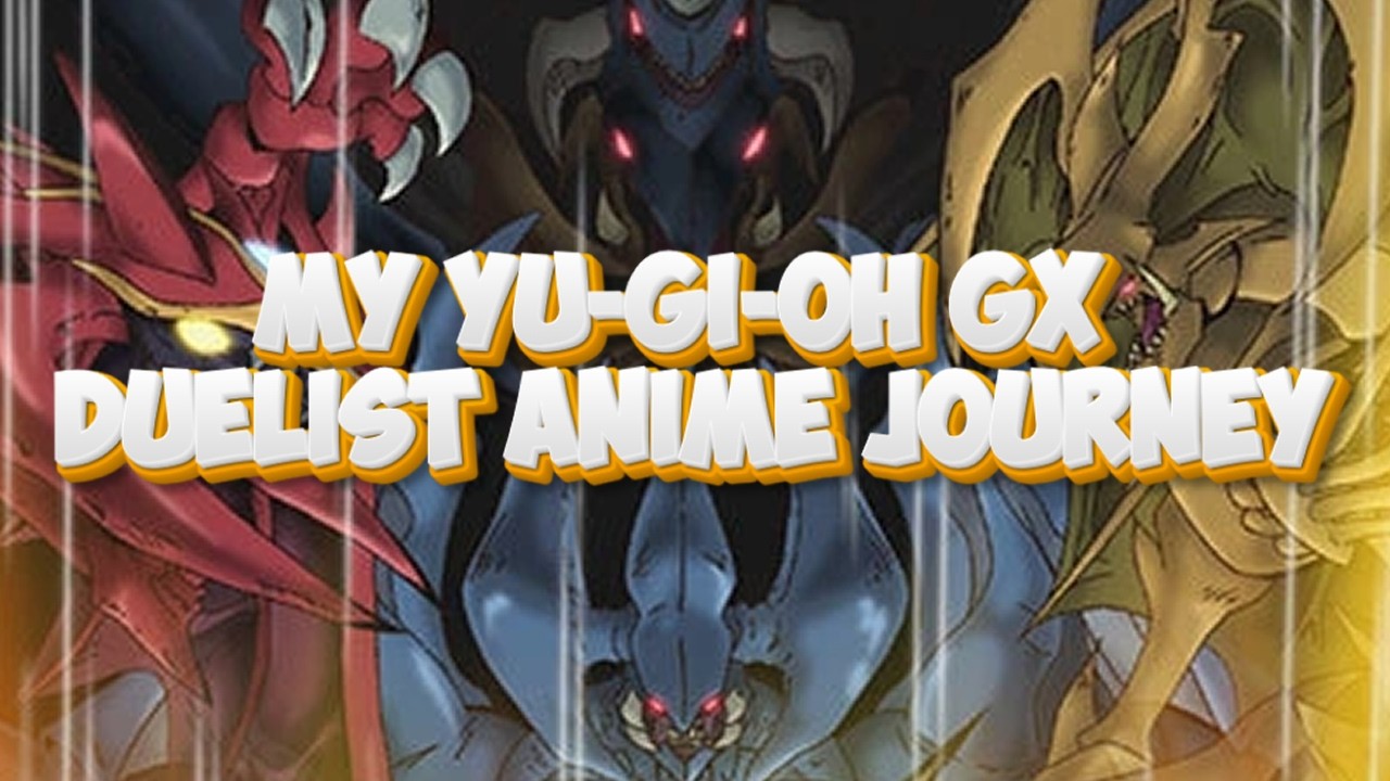 My Yu-Gi-Oh GX Duelist Anime Journey