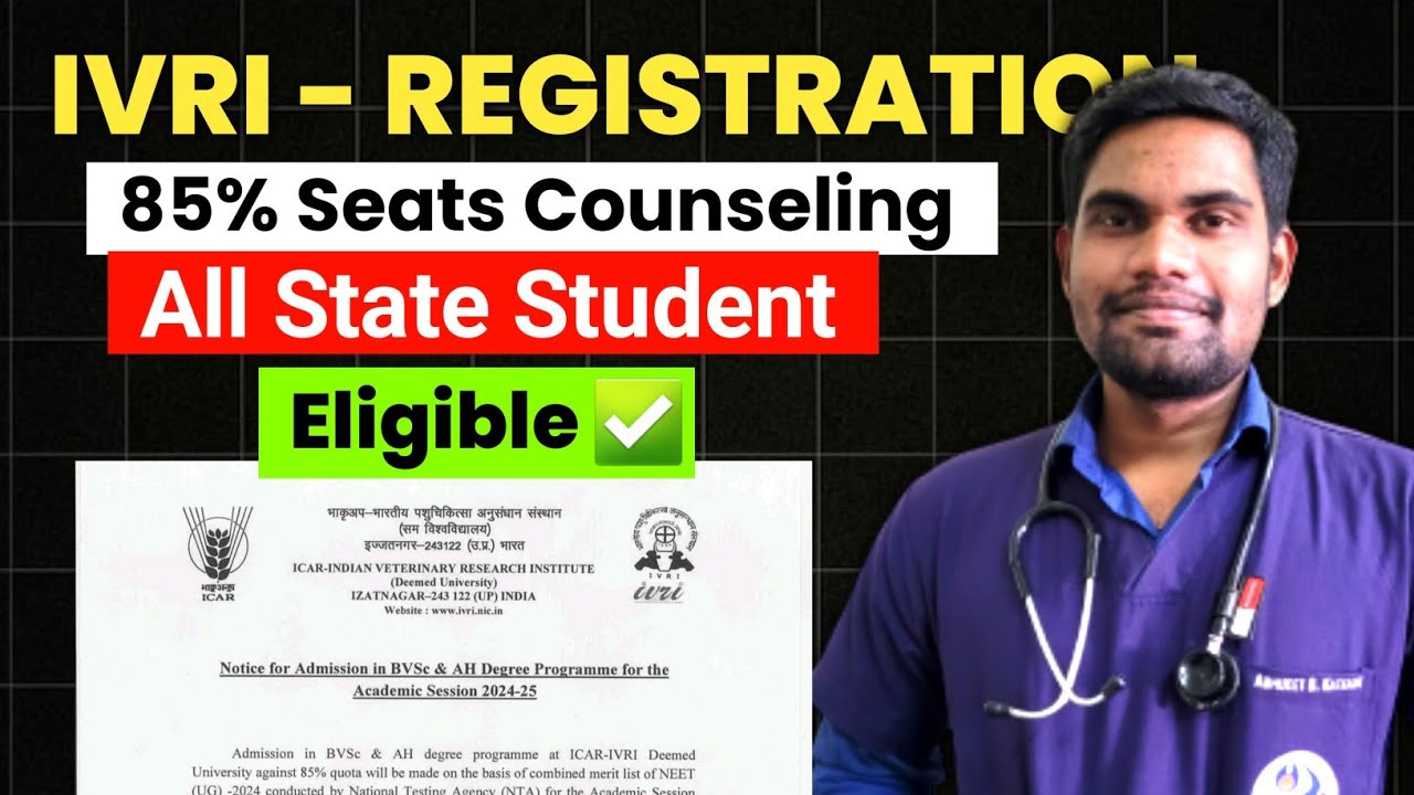 IVRI UG Admission Process 2024 | IVRI BVSC Registration started 🔥