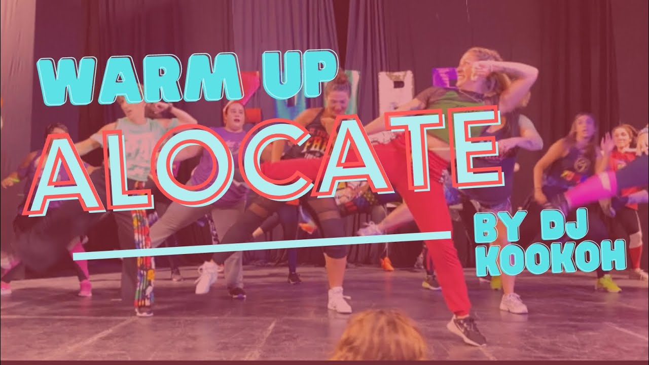 Warm up ALOCATE - Dj Kookoh- Entrada en calor Zumba - Euge Carro ⚡️